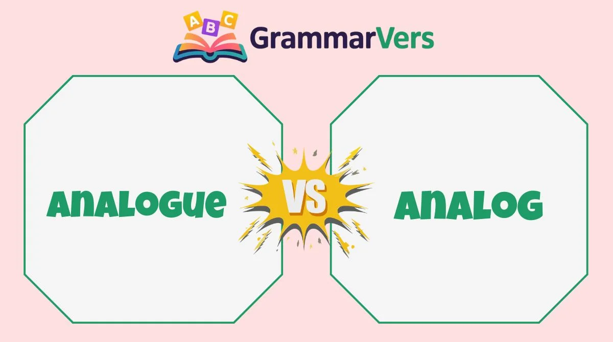Analog vs Analogue