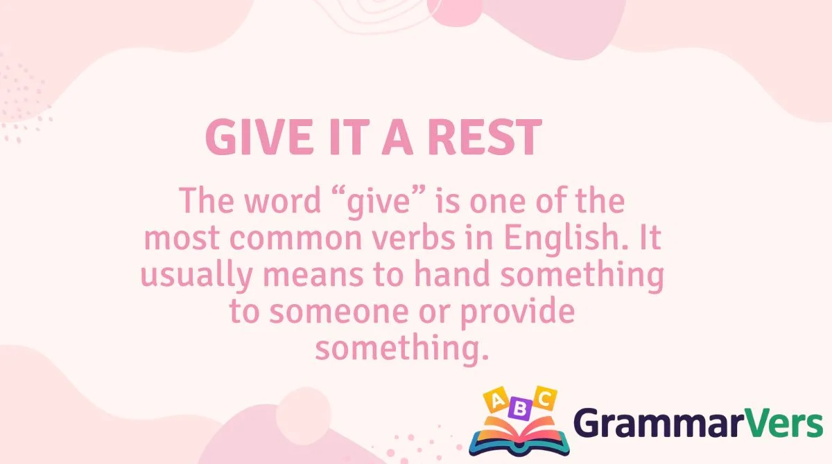 Give It a Rest