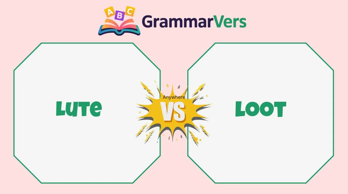 Loot vs Lute