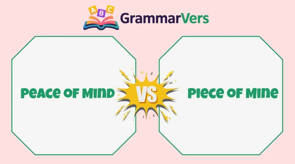 Piece of Mine vs Peace of Mind