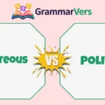 Polite vs Courteous