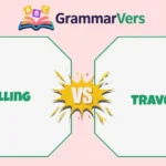 Traveling or Travelling