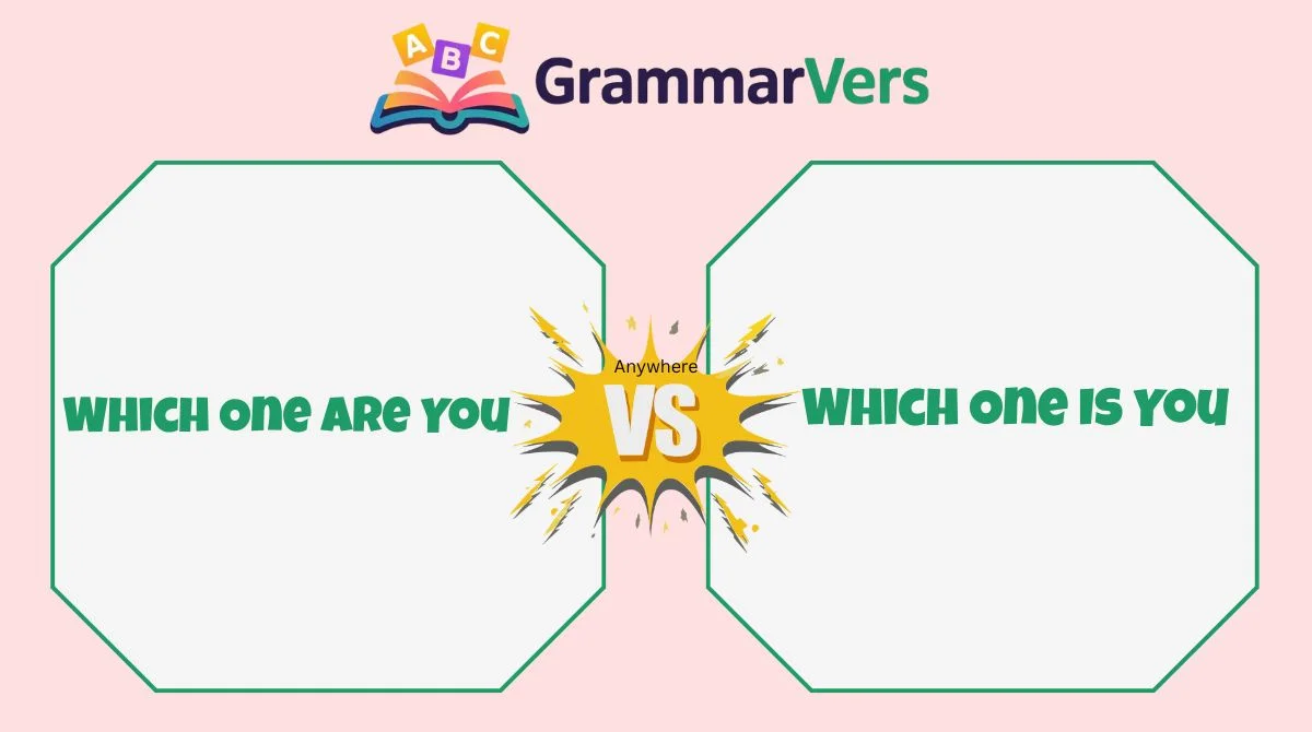 Which One Is You vs Which One Are You