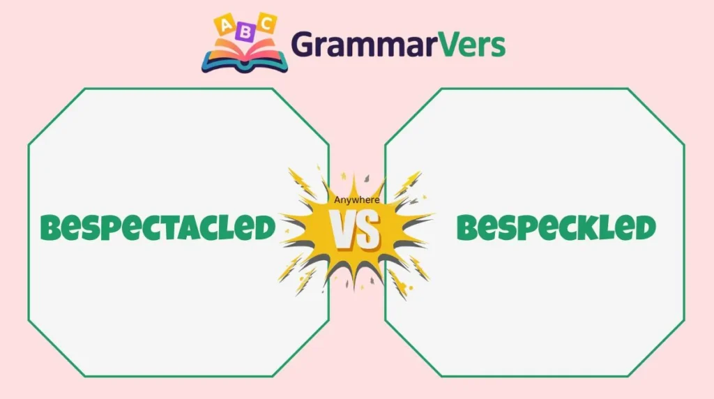 Bespeckled vs Bespectacled