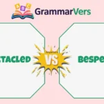 Bespeckled vs Bespectacled
