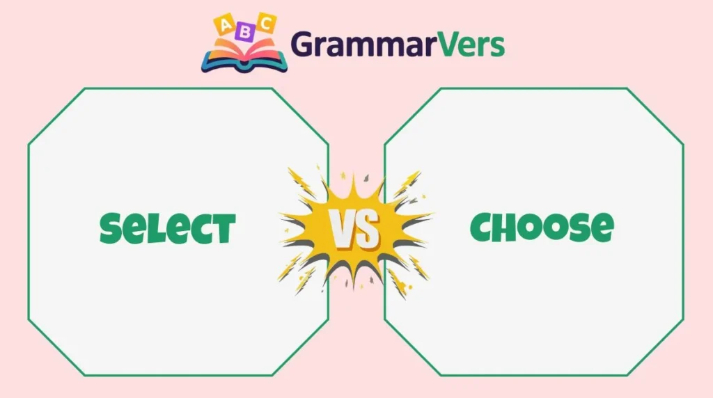 Choose vs Select