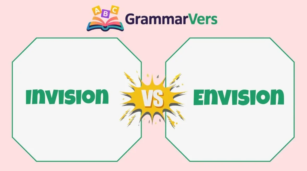 Invision or Envision