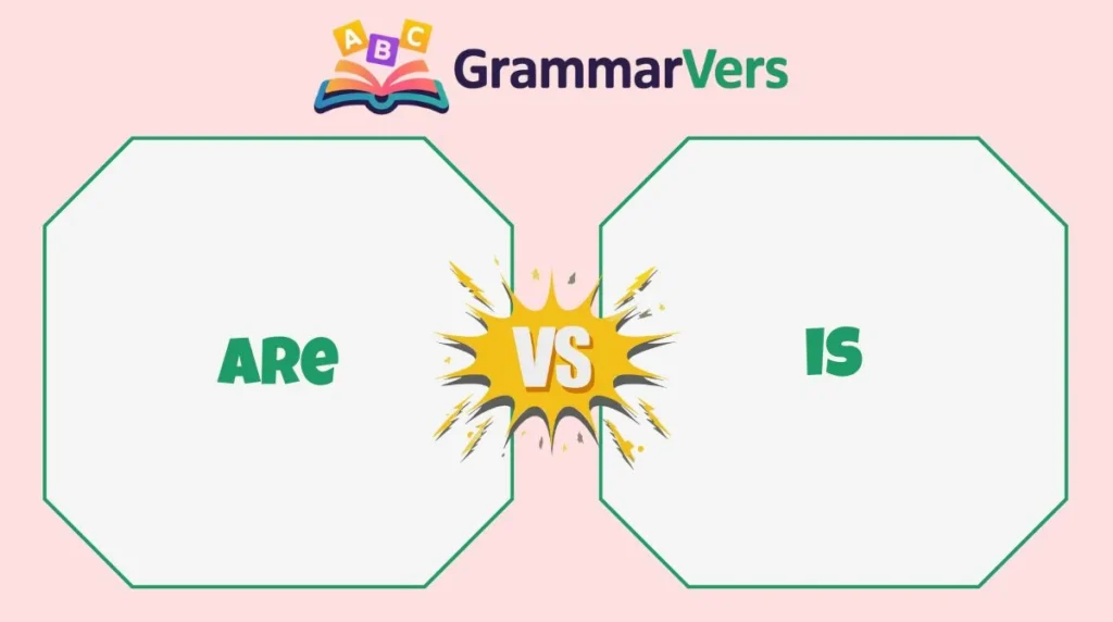 Is vs Are